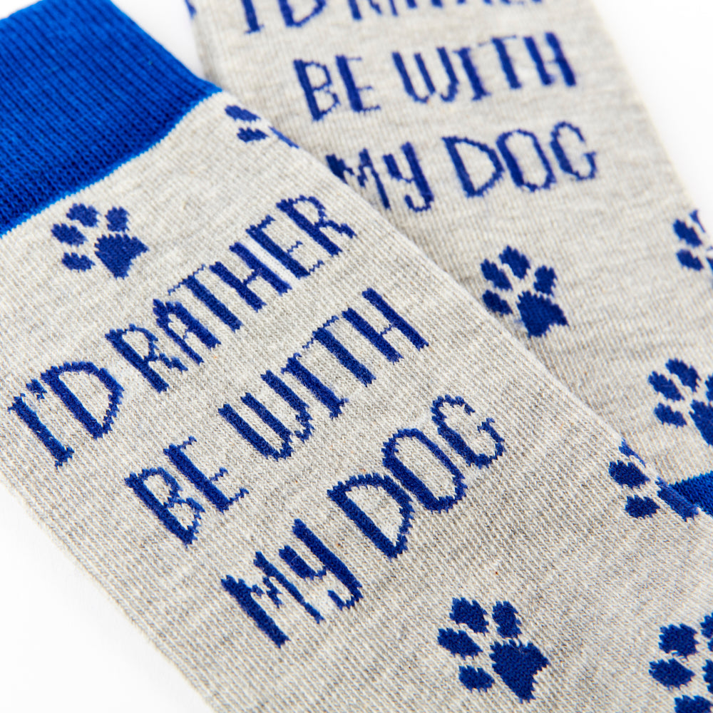 Unisex Rather Be With My Dog Socks